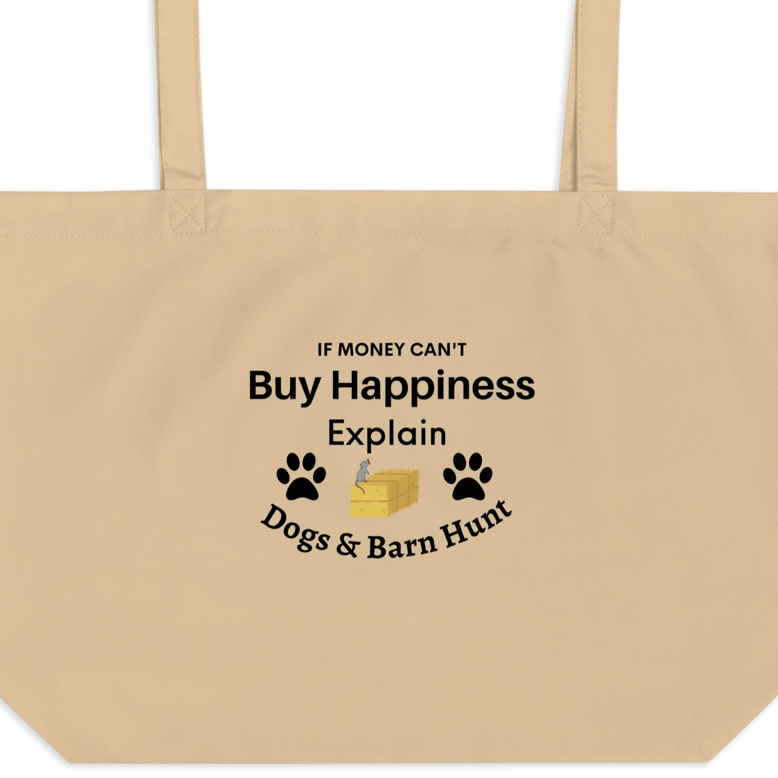 Buy Happiness w/ Dogs & Barn Hunt X-Large Tote/ Shopping Tote Bags