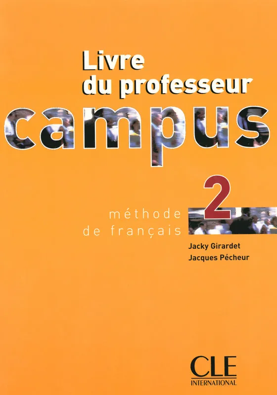 Campus - Niveau 2 - Guide pédagogique