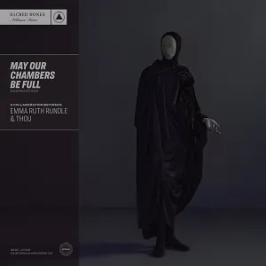Emma Ruth Rundle and Thou "May Our Chambers Be Full" LP
