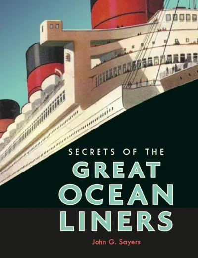Secrets of the great ocean liners